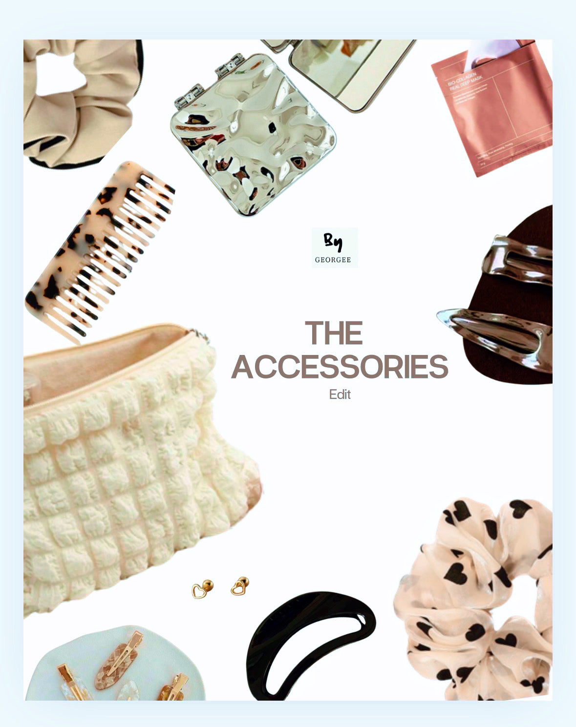 The Accessories Edit